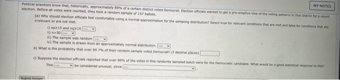 Solved MY NOTES Political scientists know that, | Chegg.com