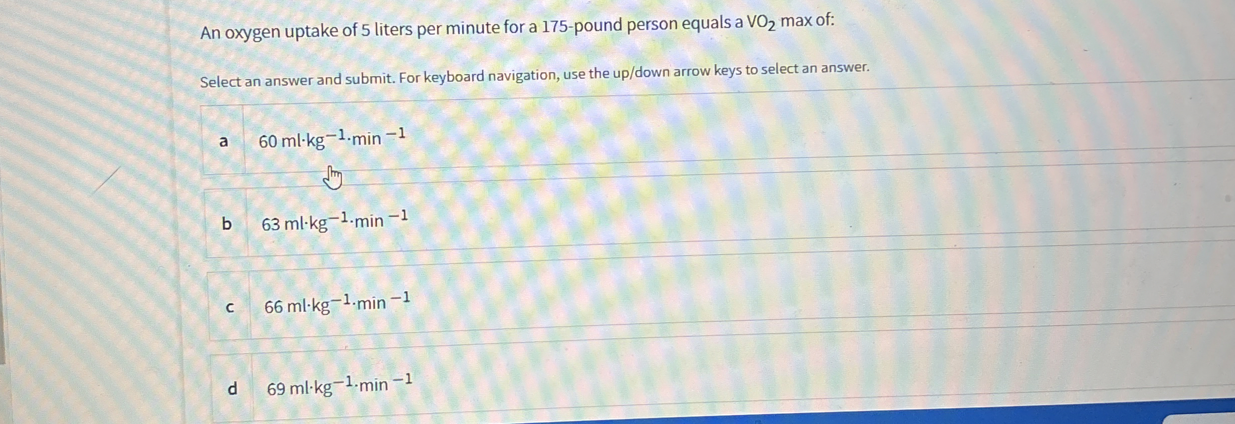 Solved An oxygen uptake of 5 ﻿liters per minute for a