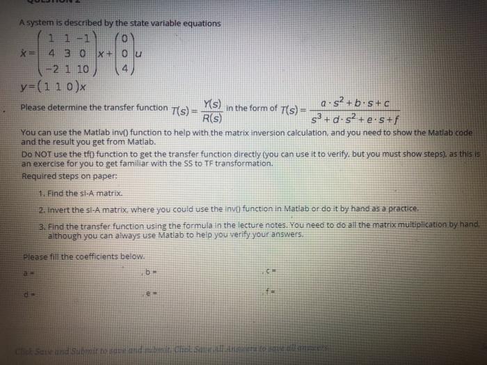 Solved A system is described by the state variable equations | Chegg.com