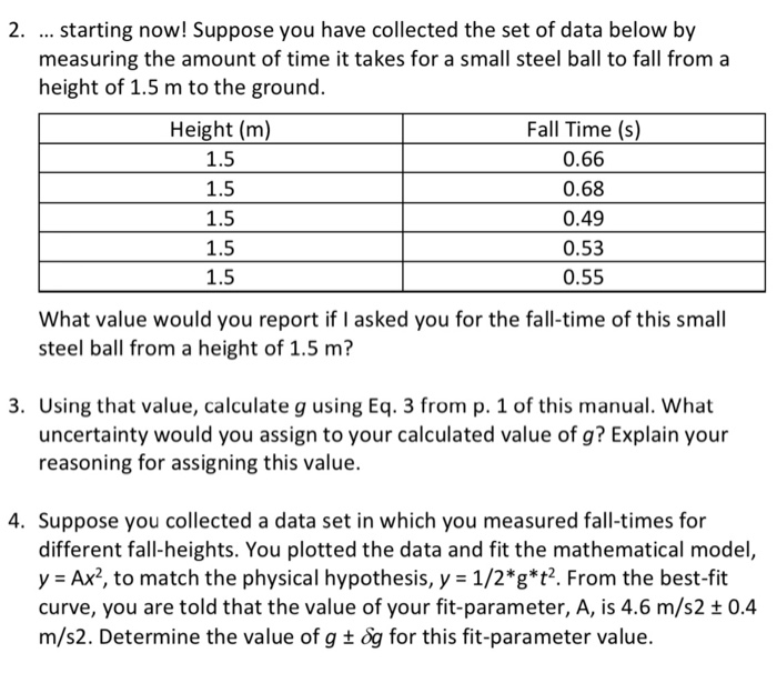 Solved 2. starting now! Suppose you have collected the