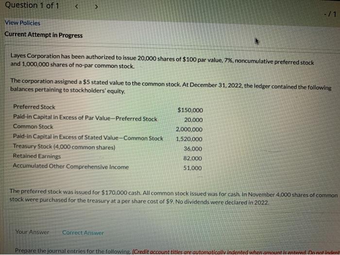 Solved Question 1 of 1 -/1 View Policies Current Attempt | Chegg.com