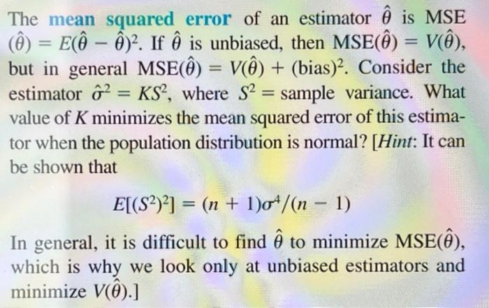 Solved The mean squared error of an estimator θ^ is MSE | Chegg.com