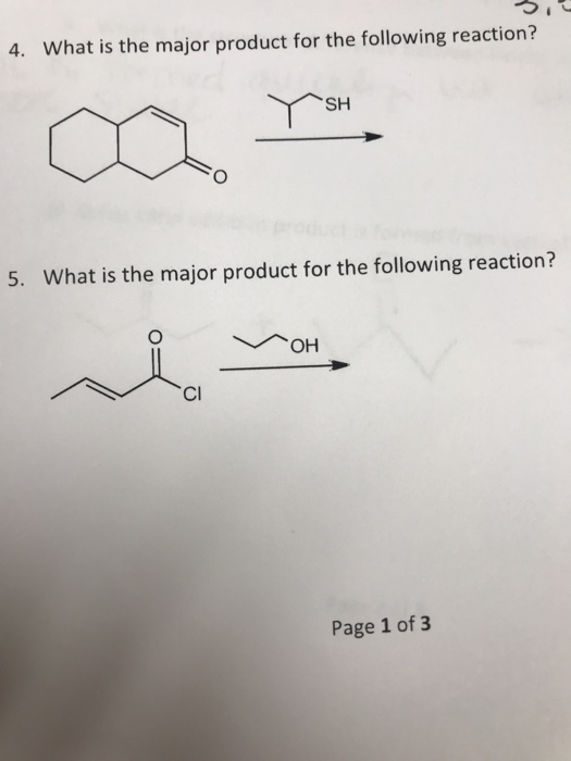 Solved , 3 4. What is the major product for the following | Chegg.com