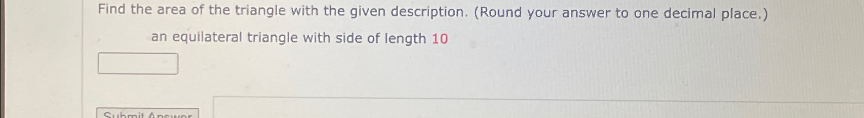 Solved Find the area of the triangle with the given | Chegg.com