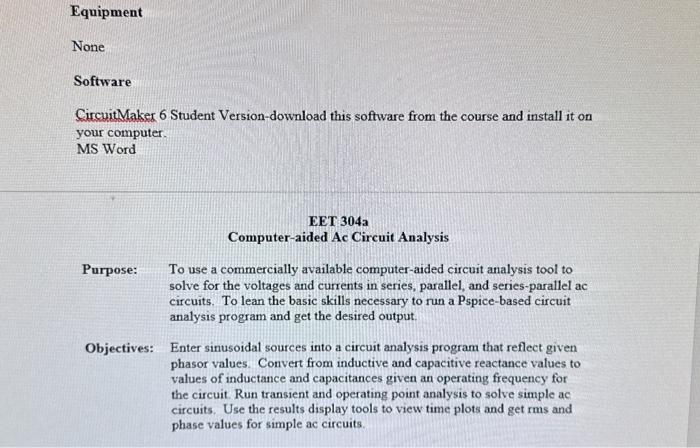 Solved Equipment None Software CircuitMaker 6 Student | Chegg.com
