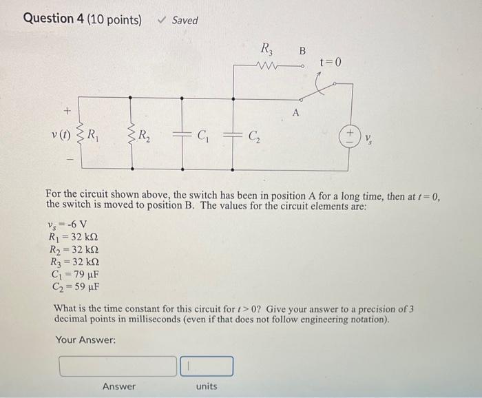 Solved Question 2 (10 points) Saved For the circuit shown | Chegg.com