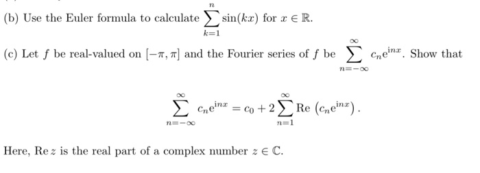 Solved N B Use The Euler Formula To Calculate Sin Kx Chegg Com