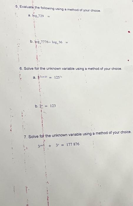 Solved 5, Evaluate the following using a method of your | Chegg.com