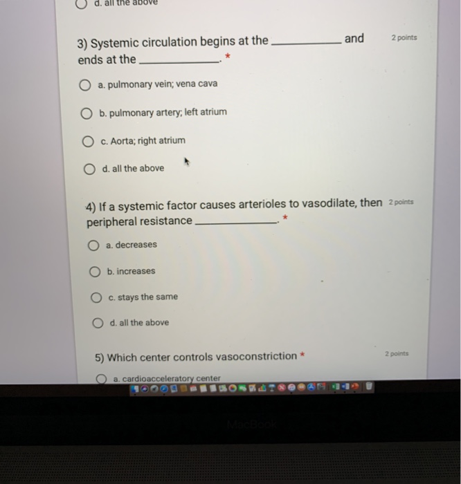 Solved Your answer 1) Based on the Blood Flow equation, if | Chegg.com