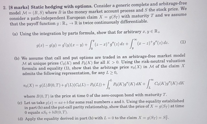 2 8 Marks Static Hedging With Options Consider A Chegg Com