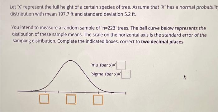 Solved Let X ' represent the full height of a certain | Chegg.com