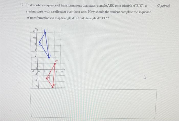 Solved 2. To describe a sequence of transformations that | Chegg.com