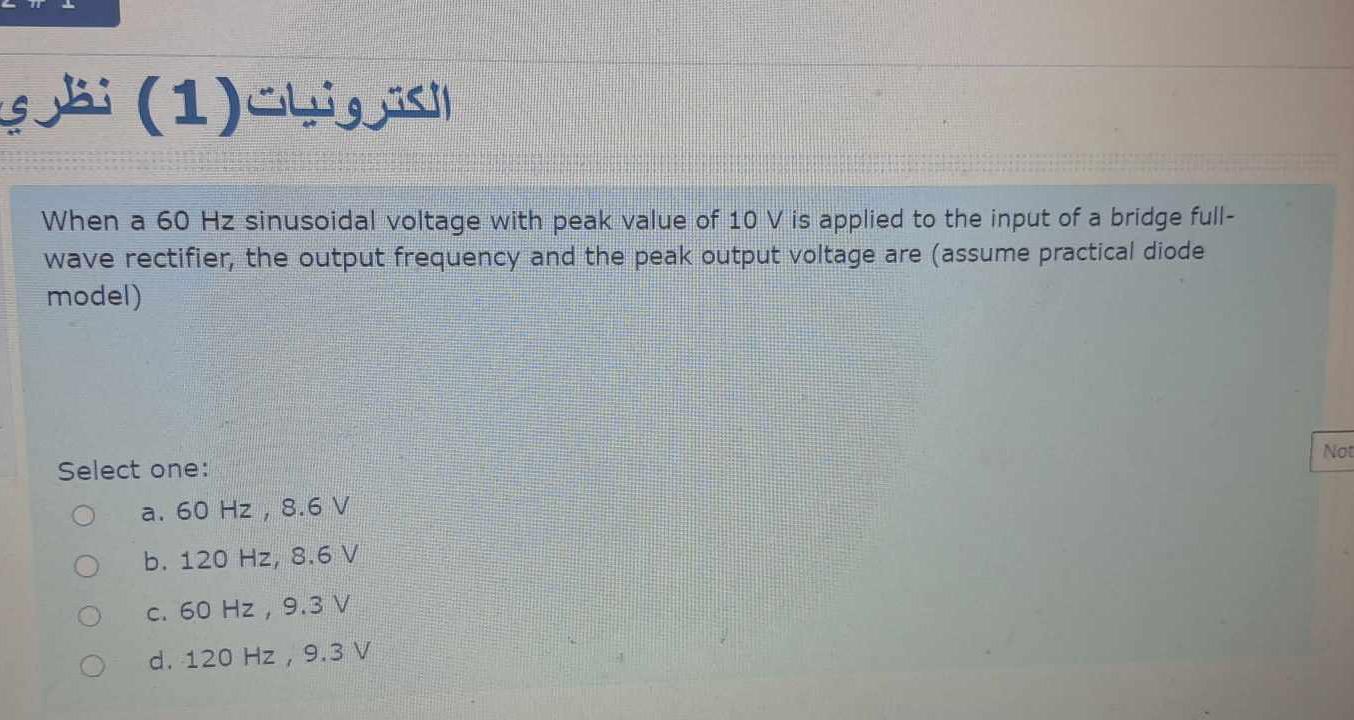 Solved When a 60 Hz sinusoidal voltage with peak value of 10 | Chegg.com