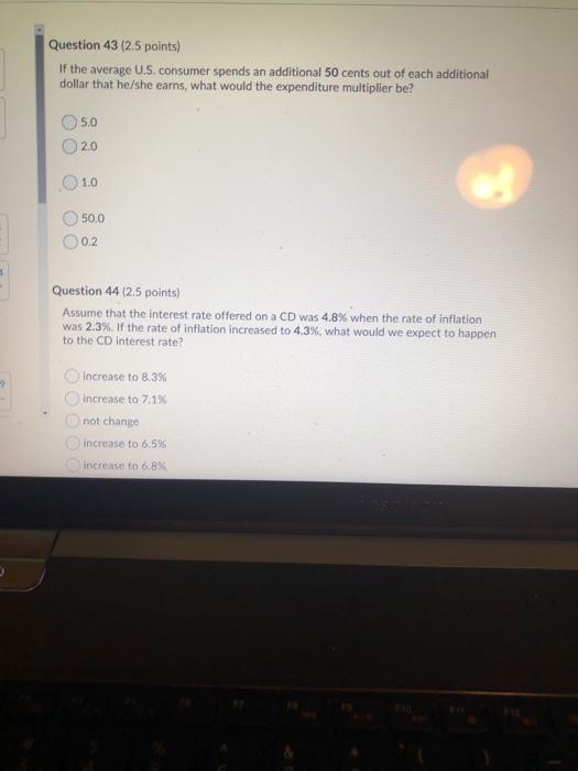 Solved Question 43 (2.5 points) If the average U.S. consumer | Chegg.com