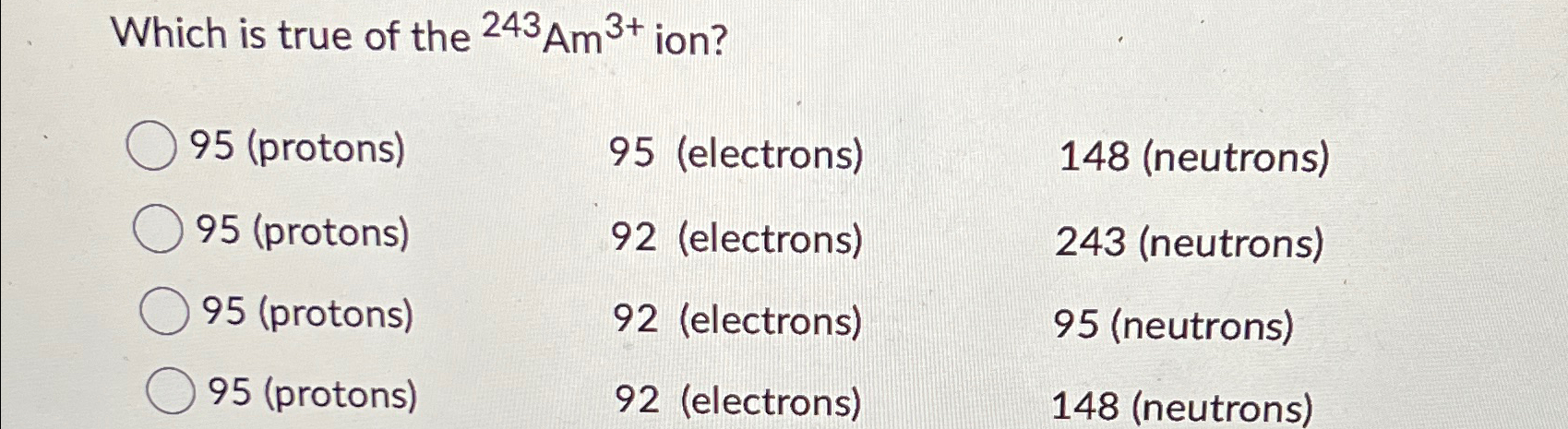 Solved Which is true of the ?243Am3+ | Chegg.com