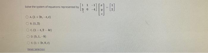 Solved Solve the system of equations represented by | Chegg.com
