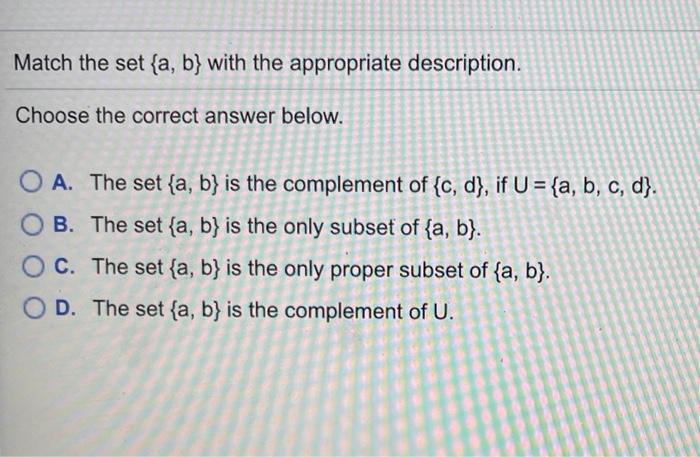 Solved Match The Set {a, B} With The Appropriate | Chegg.com