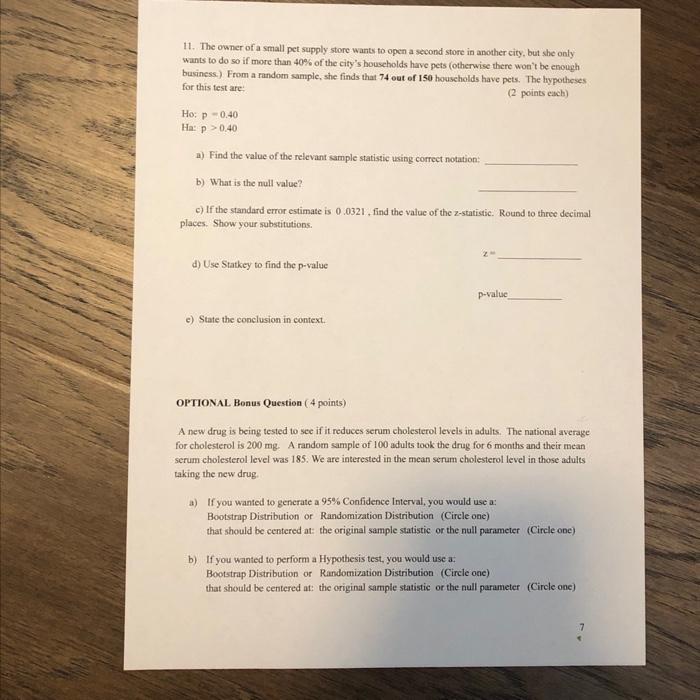 Solved 11. The owner of a small pet supply store wants to Chegg