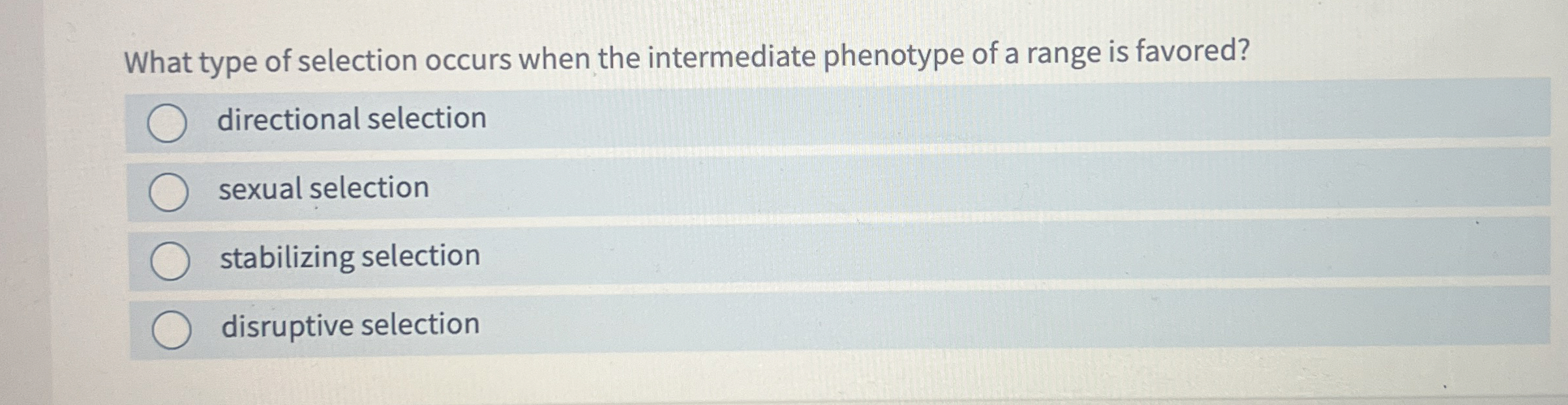 Solved What type of selection occurs when the intermediate | Chegg.com