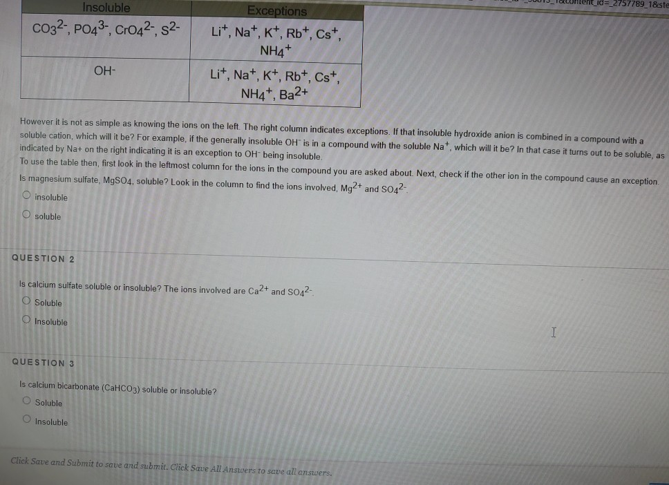 Solved QUESTION 1 Solubility of ionic compounds is | Chegg.com