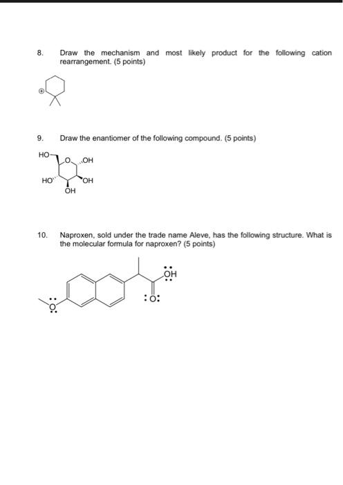 Solved 8. Draw the mechanism and most likely product for the | Chegg.com