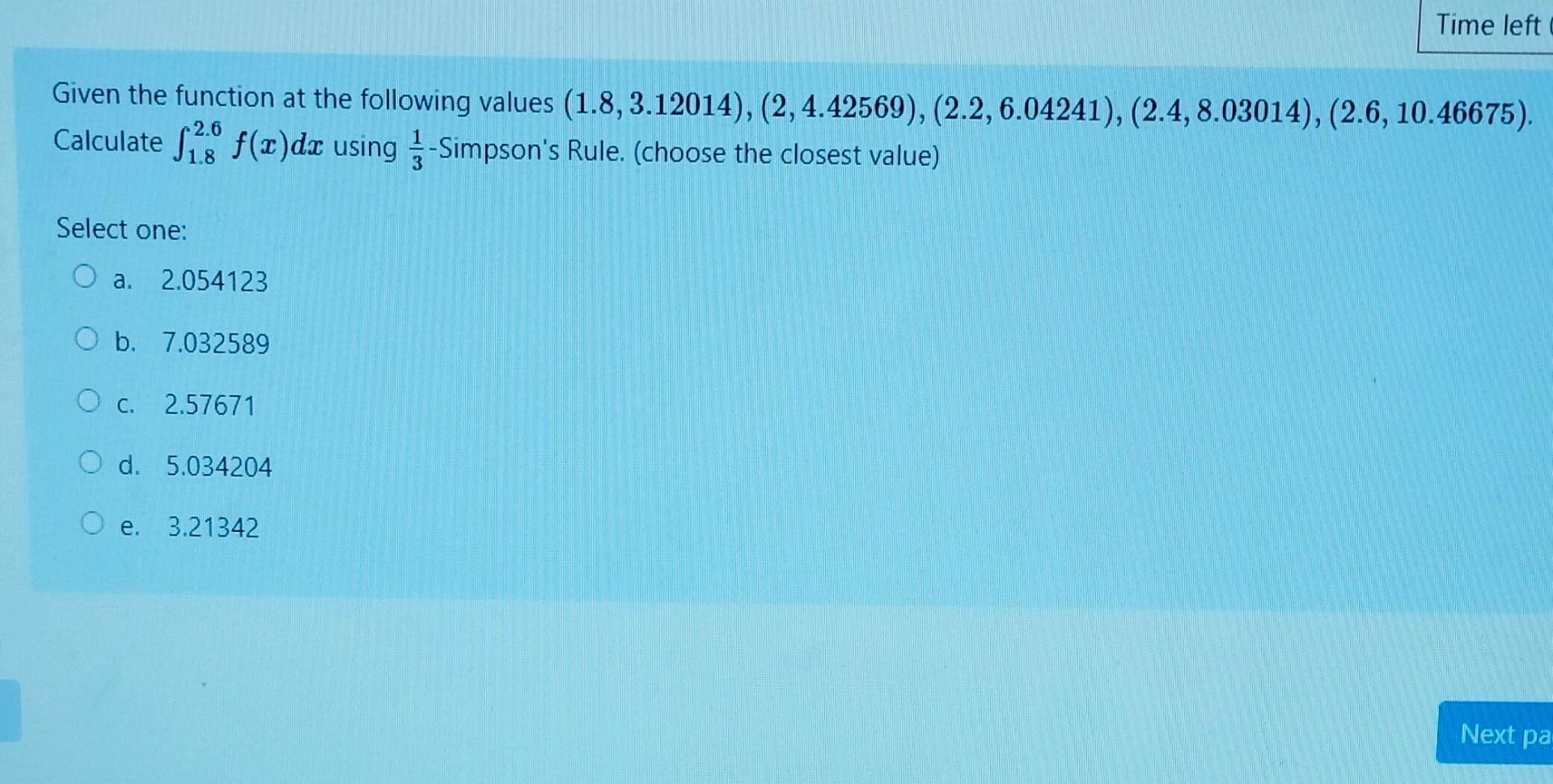 Solved Time Left Given The Function At The Following Values | Chegg.com