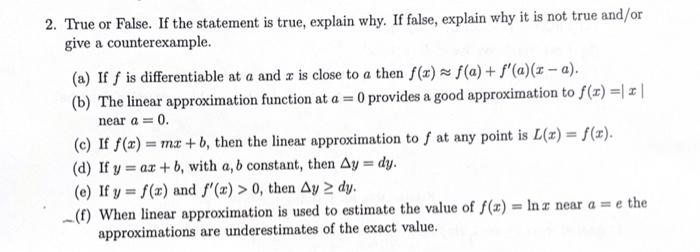 Solved 2. True Or False. If The Statement Is True, Explain | Chegg.com