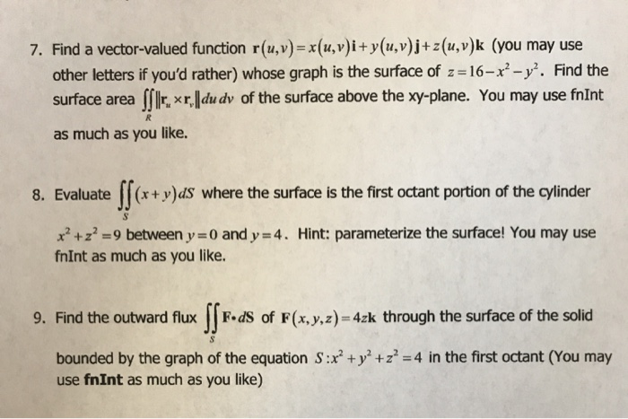 Solved 7 Find A Vector Valued Function R U V X U V I Chegg Com