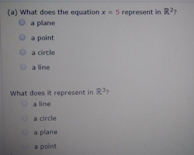 solved-a-what-does-the-equation-x-5-represent-in-r2-o-a-chegg