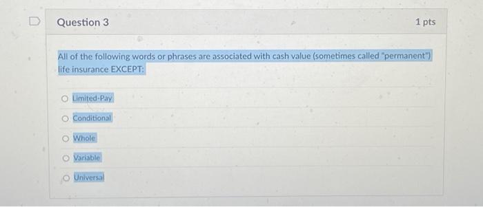 Solved D Question 3 1 pts All of the following words or | Chegg.com