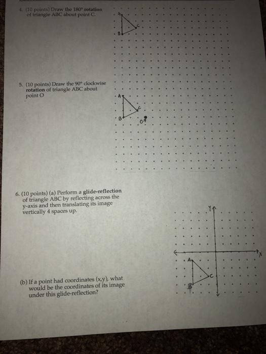 Solved (10 points Draw the 180° rotation of triangle ABC | Chegg.com