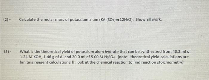 Solved Calculate The Molar Mass Of Potassium Alum Chegg Com