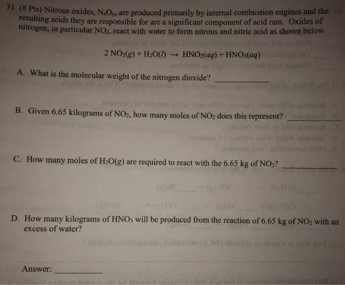Solved S) Nitrous oxides, N,Oy, are produced primarily by | Chegg.com