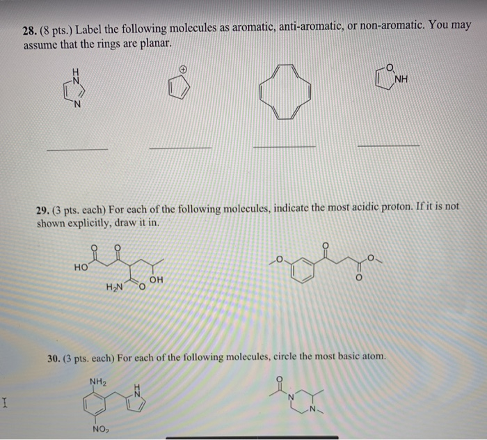Solved 28. (8 pts.) Label the following molecules as | Chegg.com
