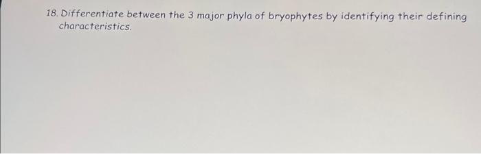 Solved 17. (a) What is a "bryophyte?" Give an example. (Do | Chegg.com