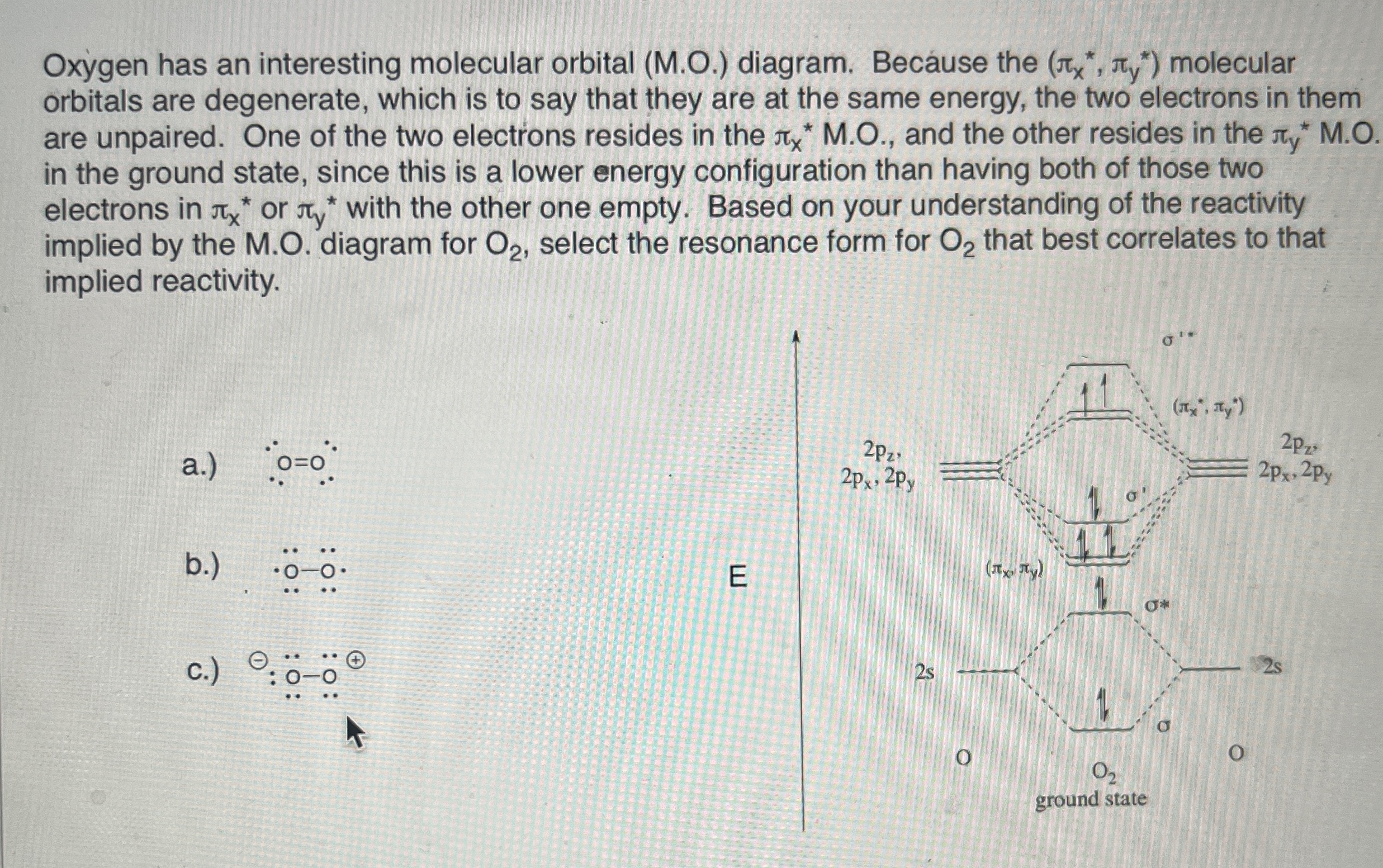 Solved Oxygen has an interesting molecular orbital (M.O.) | Chegg.com