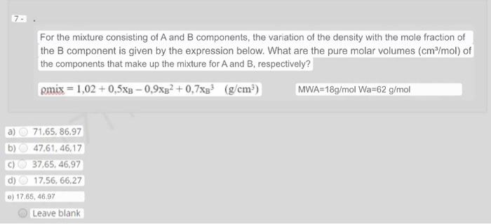 For The Mixture Consisting Of A And B Components, The | Chegg.com