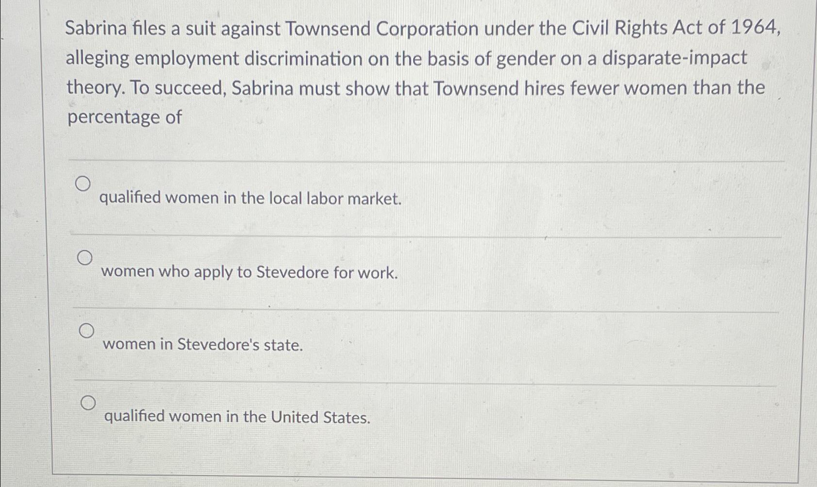 Solved Sabrina files a suit against Townsend Corporation