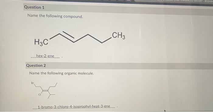 Solved 6.27 - Question 1 Name The Following Compound. CH3 | Chegg.com