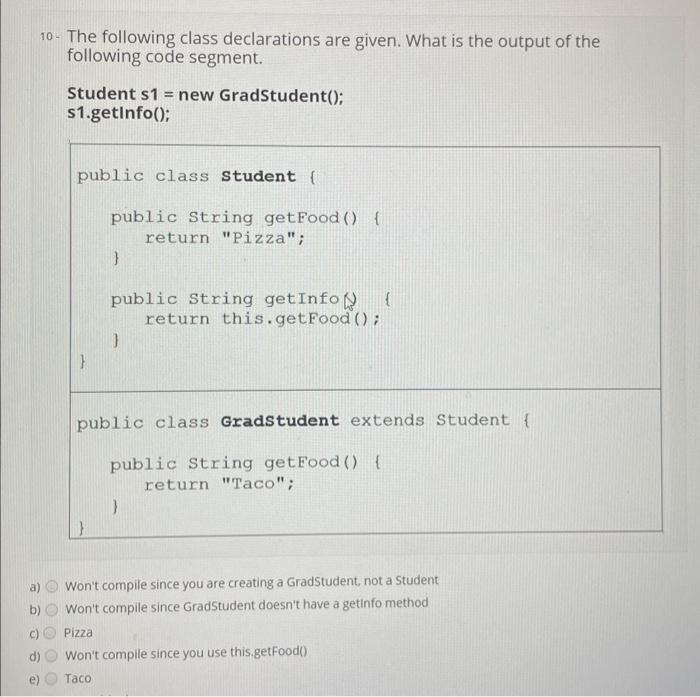 Solved 10- The Following Class Declarations Are Given. What | Chegg.com