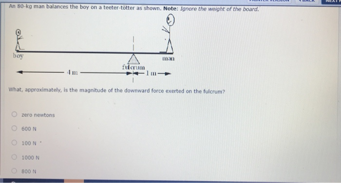 Solved An 80 kg man balances the boy on a teeter-totter as | Chegg.com