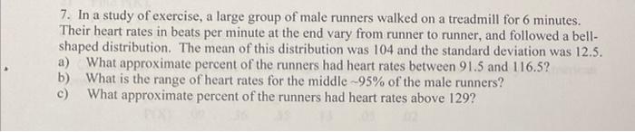 Solved 7. In a study of exercise, a large group of male | Chegg.com