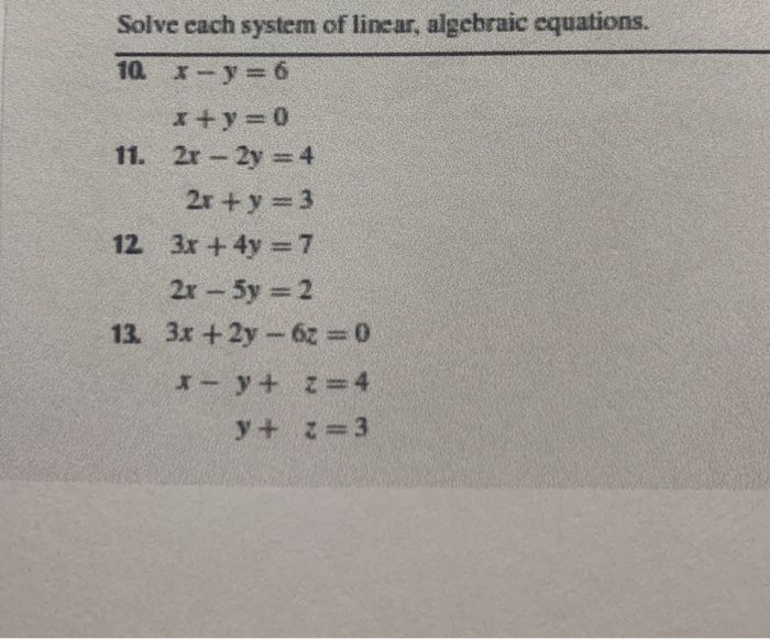 Solved Solve Cach System Of Linear Algebraic Equations 10 Chegg Com