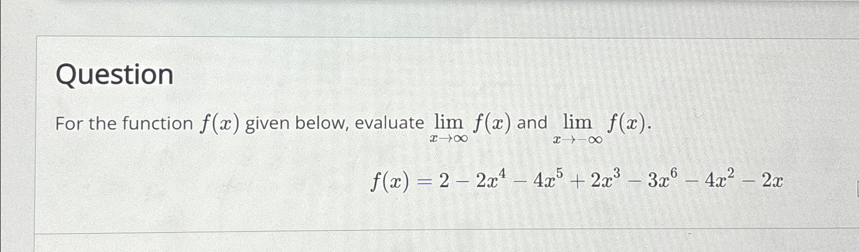 Solved Questionfor The Function F X ﻿given Below Evaluate