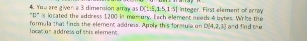 Solved 4. You are given a 3 dimension array as | Chegg.com
