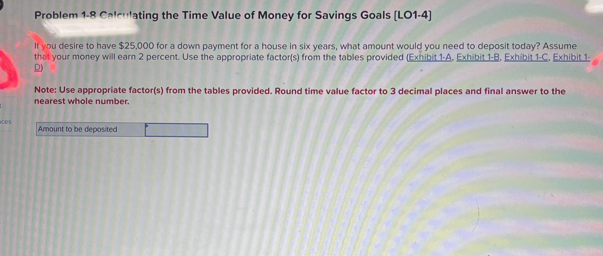 Solved Problem 1-8 ﻿Calculating the Time Value of Money for | Chegg.com