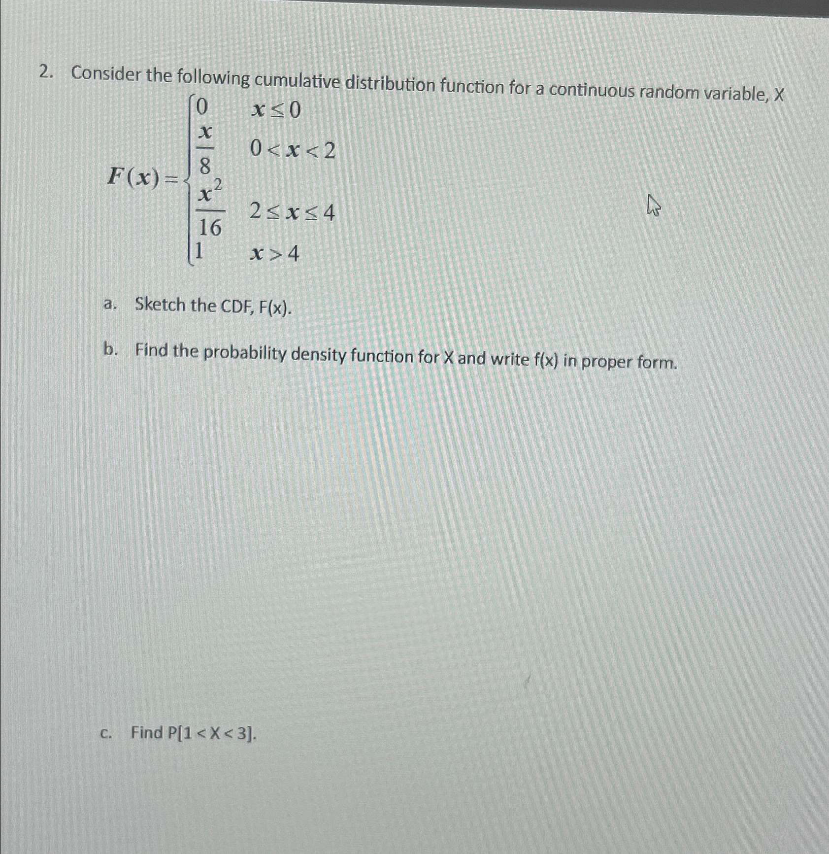 Solved Consider the following cumulative distribution | Chegg.com