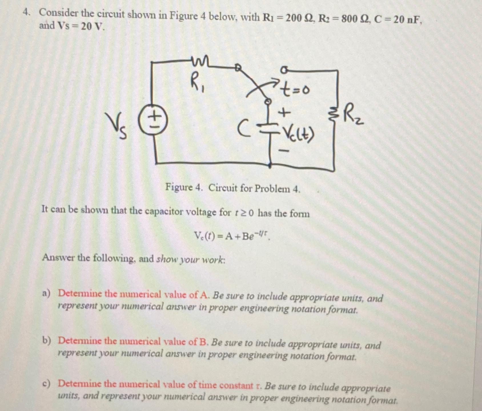 Solved Consider the circuit shown in Figure 4 ﻿below, with | Chegg.com