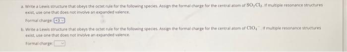 Solved a. Write a Lewis structure that obeys the octet rule | Chegg.com