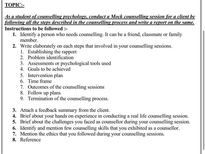 Solved TOPIC:- As a student of counselling psychology, | Chegg.com